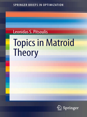 cover image of Topics in Matroid Theory